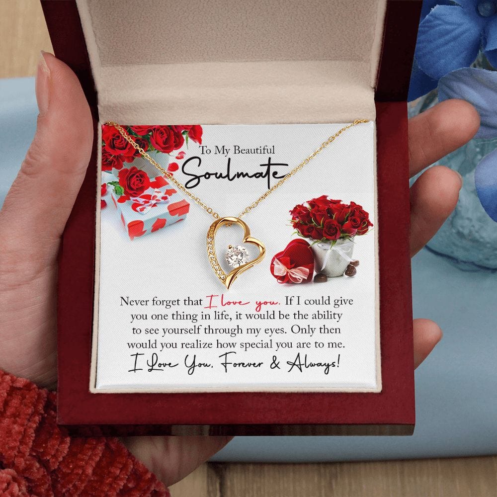 Gift For My Soulmate - Never Forget My Love - Forever Love Necklace - Gift For Wife For Birthday, Anniversary, Christmas, Mother's Day, Valentines Day
