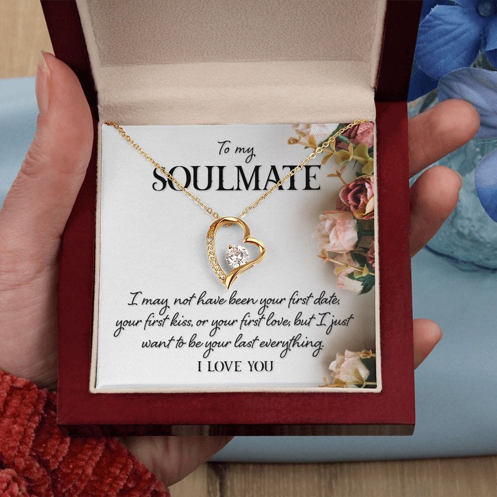 Gift For My Soulmate - Last Everything - Forever Love Necklace - Gift For Wife For Birthday, Anniversary, Christmas, Mother's Day, Valentines Day