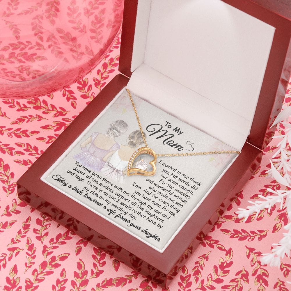 Gift For Mom - Wedding Day Thank You - Forever Love Necklace With Message Card - Gift From Daughter For Mom On Wedding Day