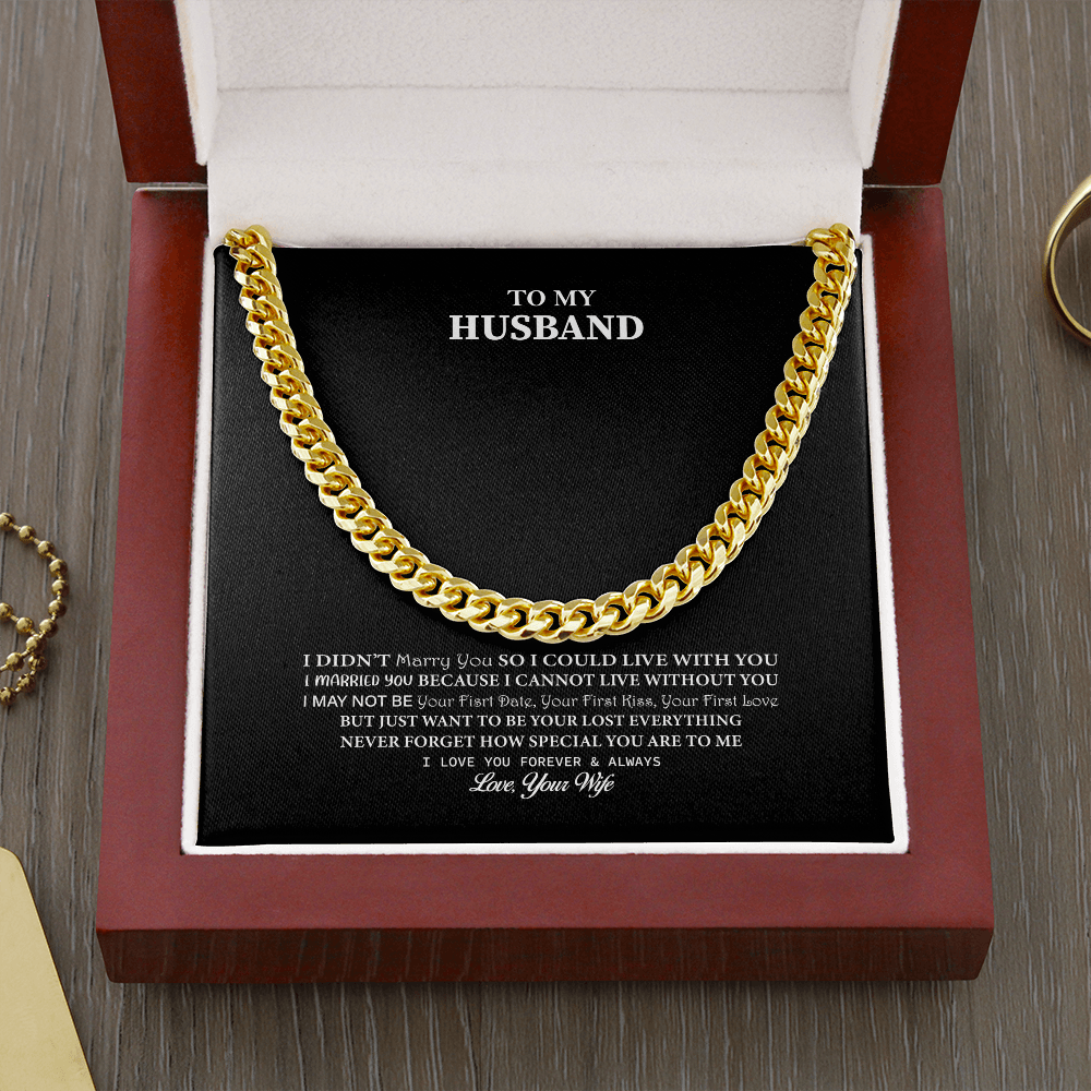 Husband - I Didn't Marry You - Cuban Link Chain Necklace Message Card