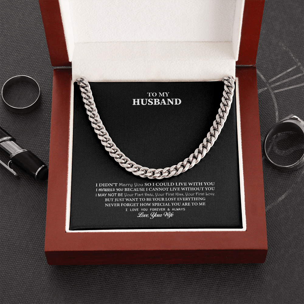 Husband - I Didn't Marry You - Cuban Link Chain Necklace Message Card