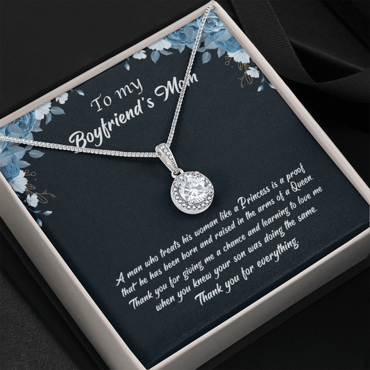 To My Boyfriends Mom - A Man Who Treaths His Woman - Eternal Hope Necklace Message Card