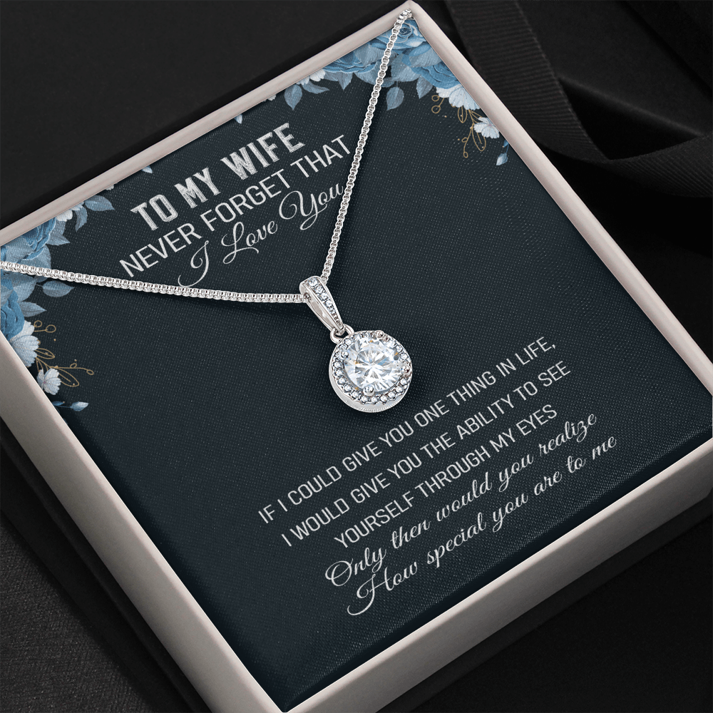 Never Forget That I Love You -Eternal Hope Necklace Message Card