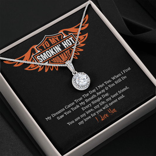 Soulmate - My Dreams Came True The Day I Met You - Eternal Hope Necklace Message Card