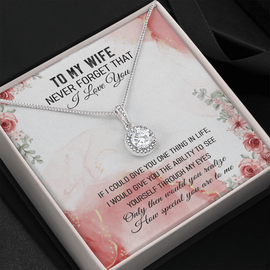 Never Forget That I Love You -Eternal Hope Necklace Message Card