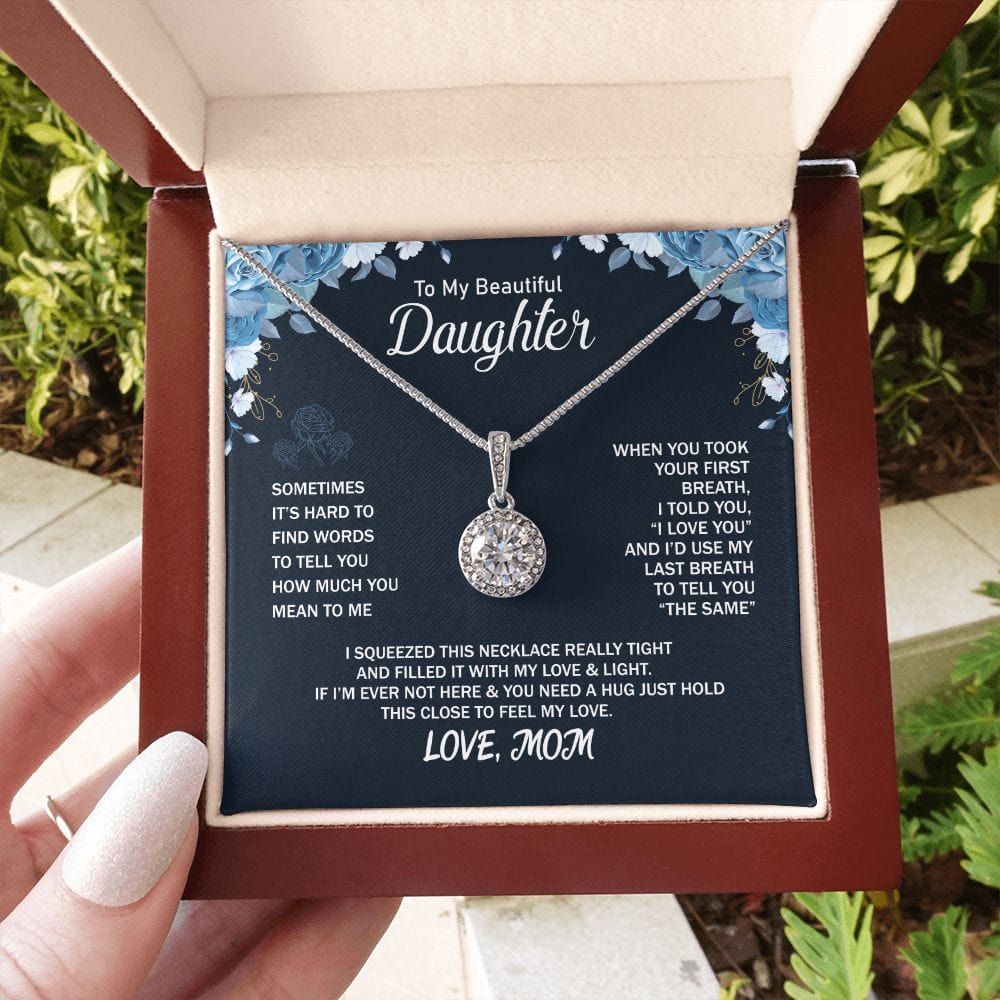 To My Beautiful Daughter - Sometimes It's Hard to Find Words - Eternal Hope Necklace Message Card