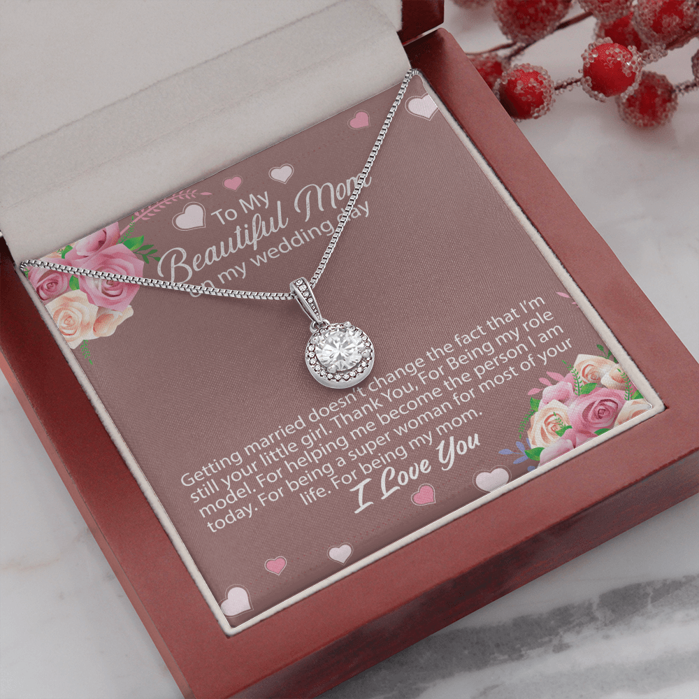 Mom - Getting Married Doesn't Change The Fact - Eternal Hope Necklace Message Card