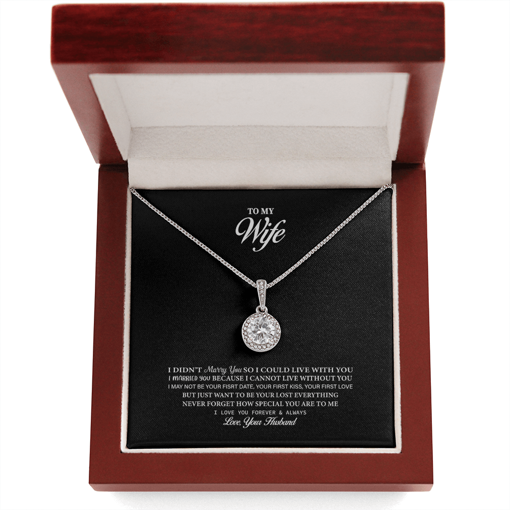 Wife - I Didn't Marry You - Eternal Hope Necklace Message Card