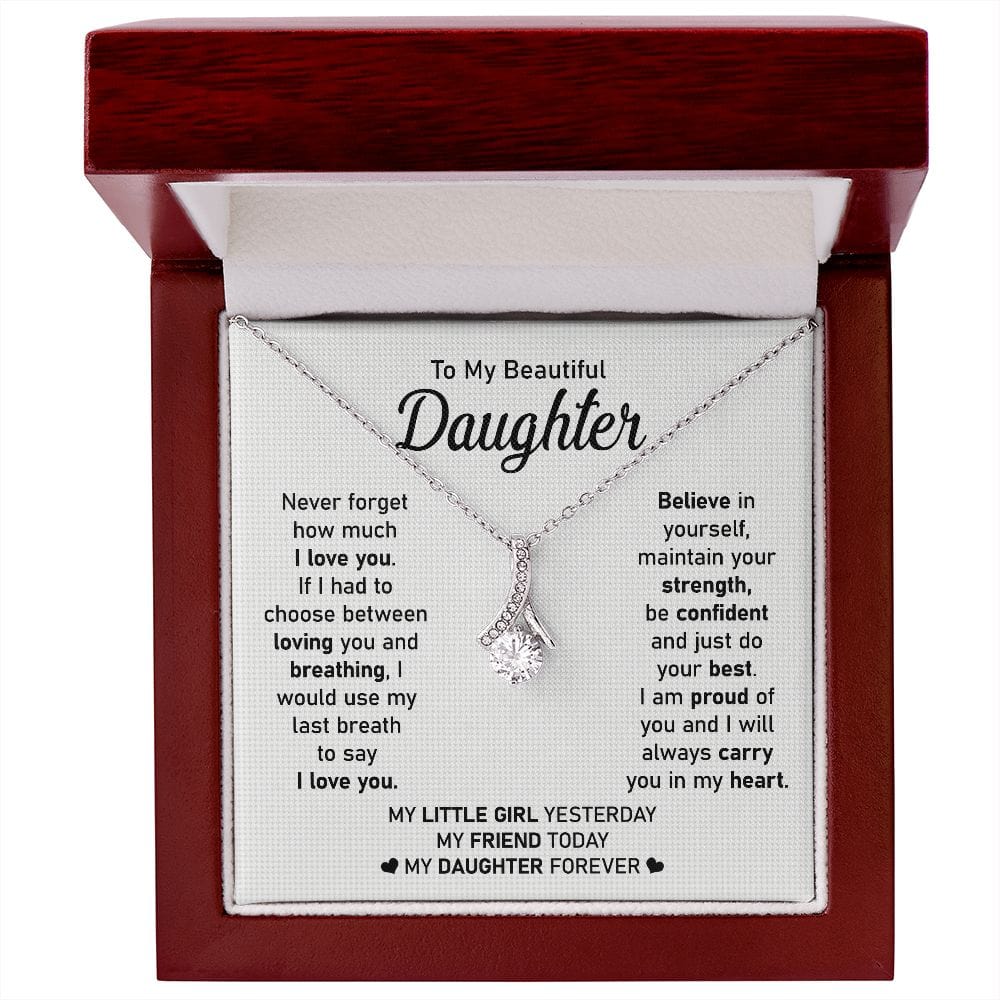 To My Beautiful Daughter - Never Forget My Love - Alluring Beauty Necklace - Gift For Birthday, Anniversary, Christmas From Dad, Father, Mom, Mother