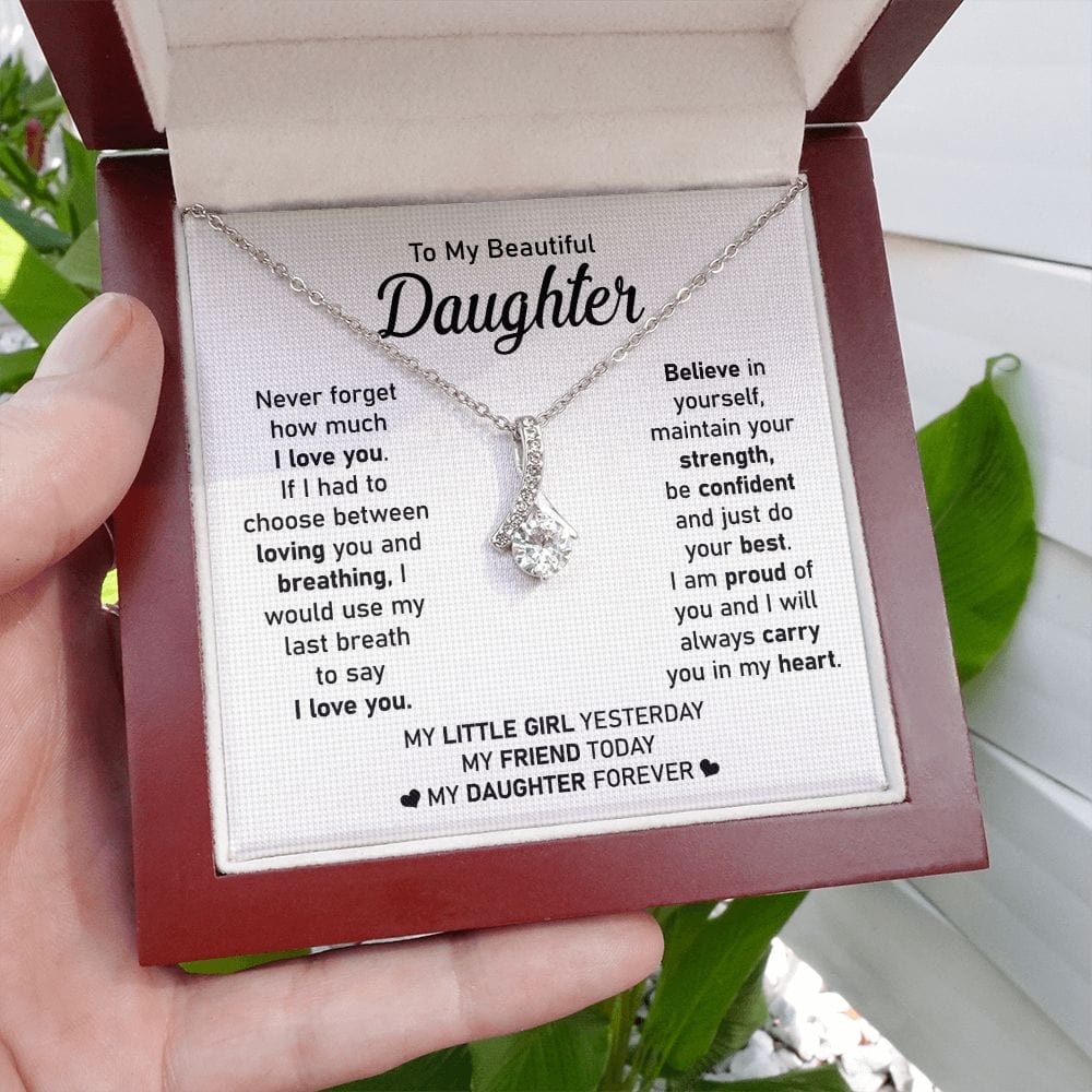 To My Daughter Never Forget How Much I Love You From Mom Forever Love  Pendant Necklace