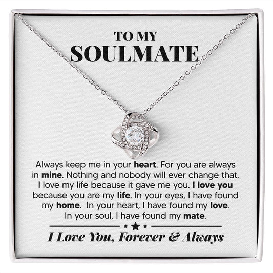 Gift For My Soulmate - Keep Me In Your Heart - Love Knot Necklace - Gift For Soulmate For Birthday, Anniversary, Christmas, Mother's Day, Valentines Day