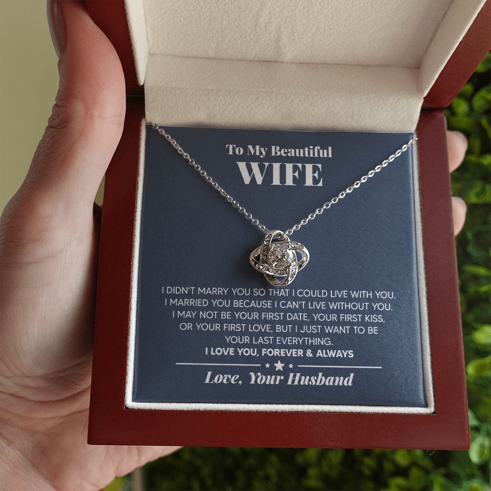 Gift For My Wife - I Married You For Love - Love Knot Necklace