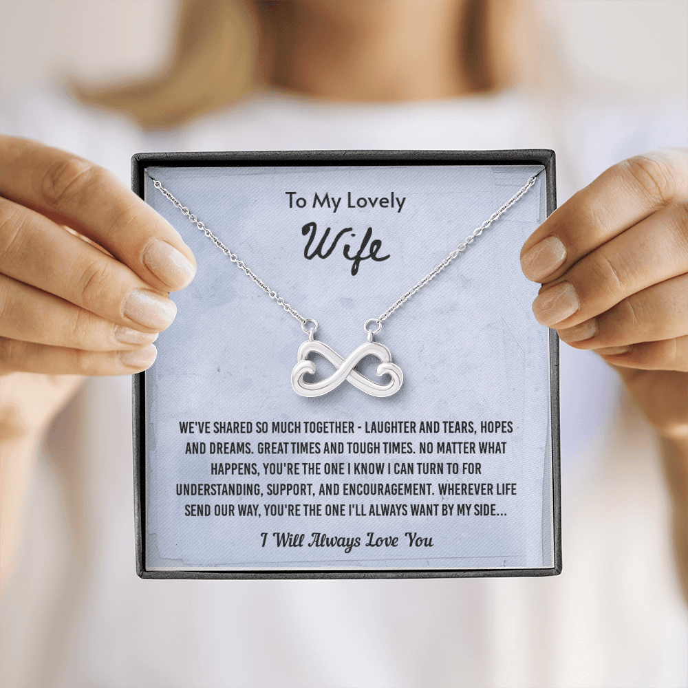 We've Shared So Much Together - Infinity Hearts Necklace Message Card