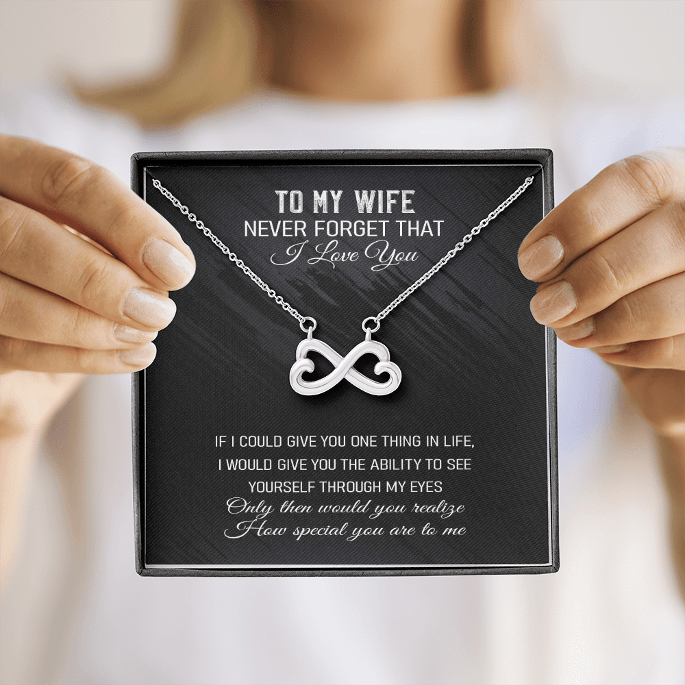 Never Forget That I Love You - Infinity Hearts Necklace Message Card