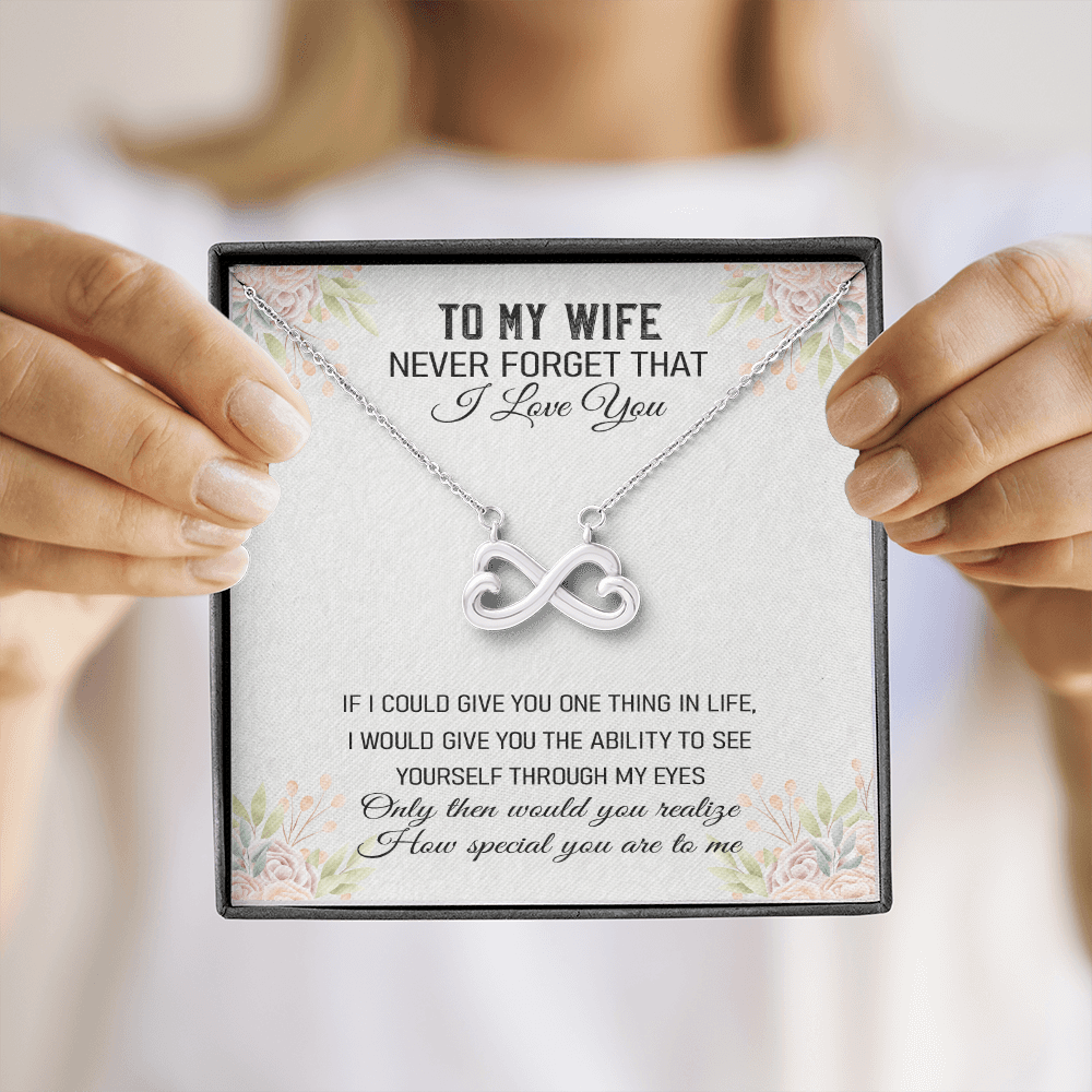 Never Forget That I Love You - Infinity Hearts Necklace Message Card