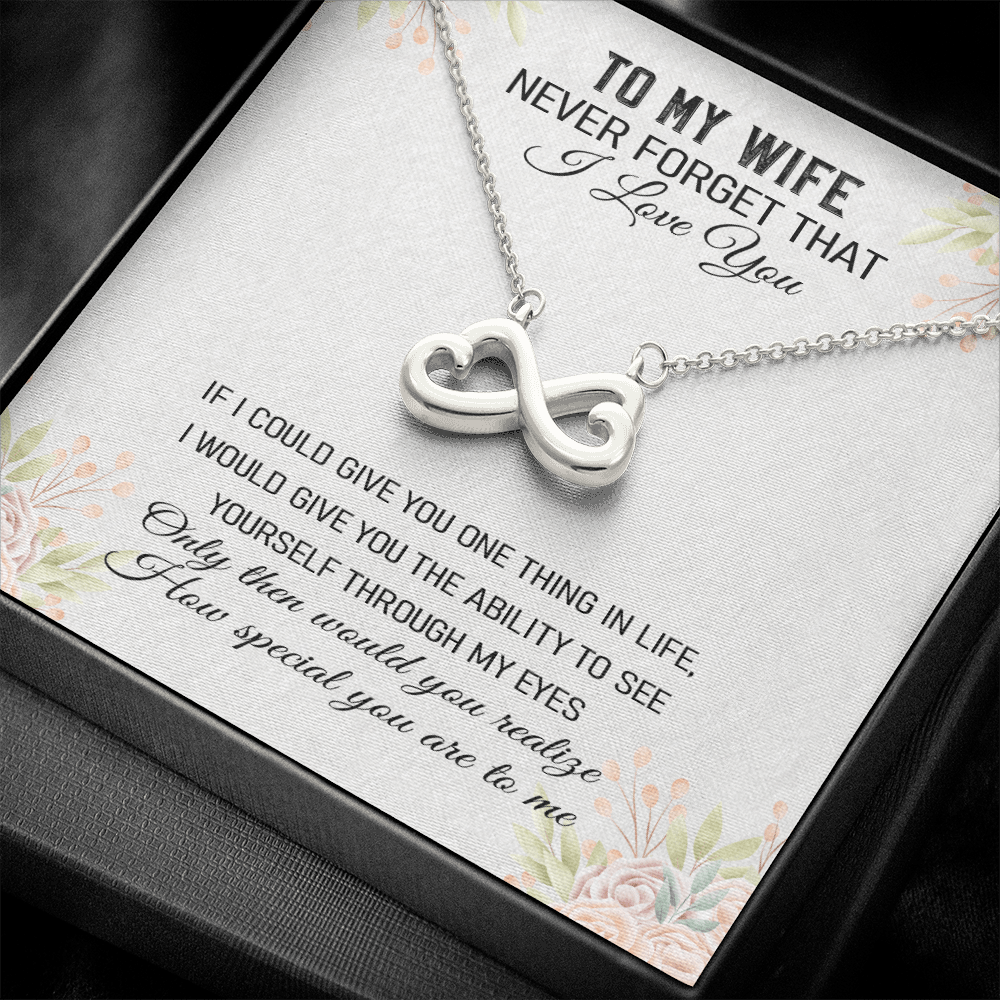 Never Forget That I Love You - Infinity Hearts Necklace Message Card