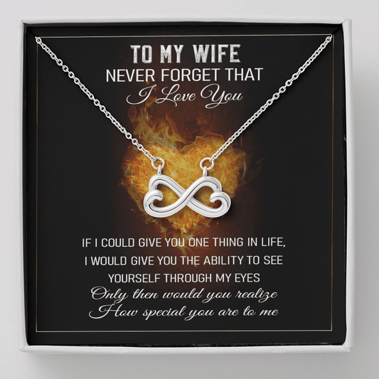 Never Forget That I Love You - Infinity Hearts Necklace Message Card