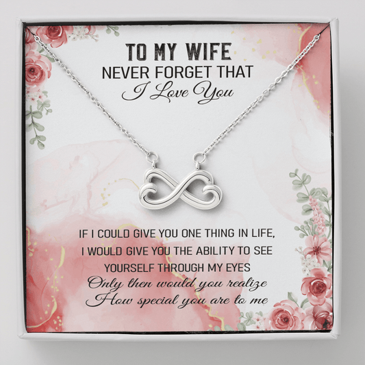Never Forget That I Love You -Infinity Hearts Necklace Message Card