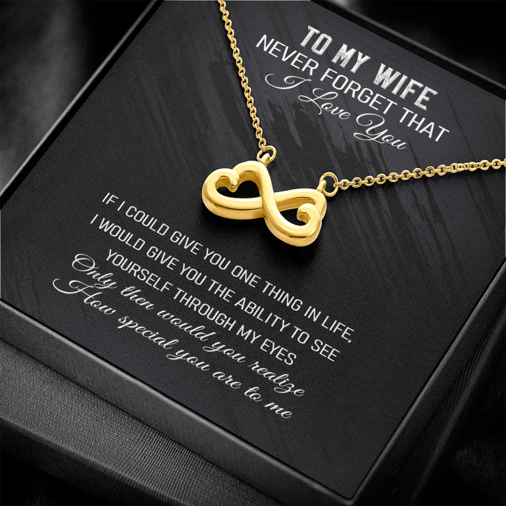 Never Forget That I Love You - Infinity Hearts Necklace Message Card