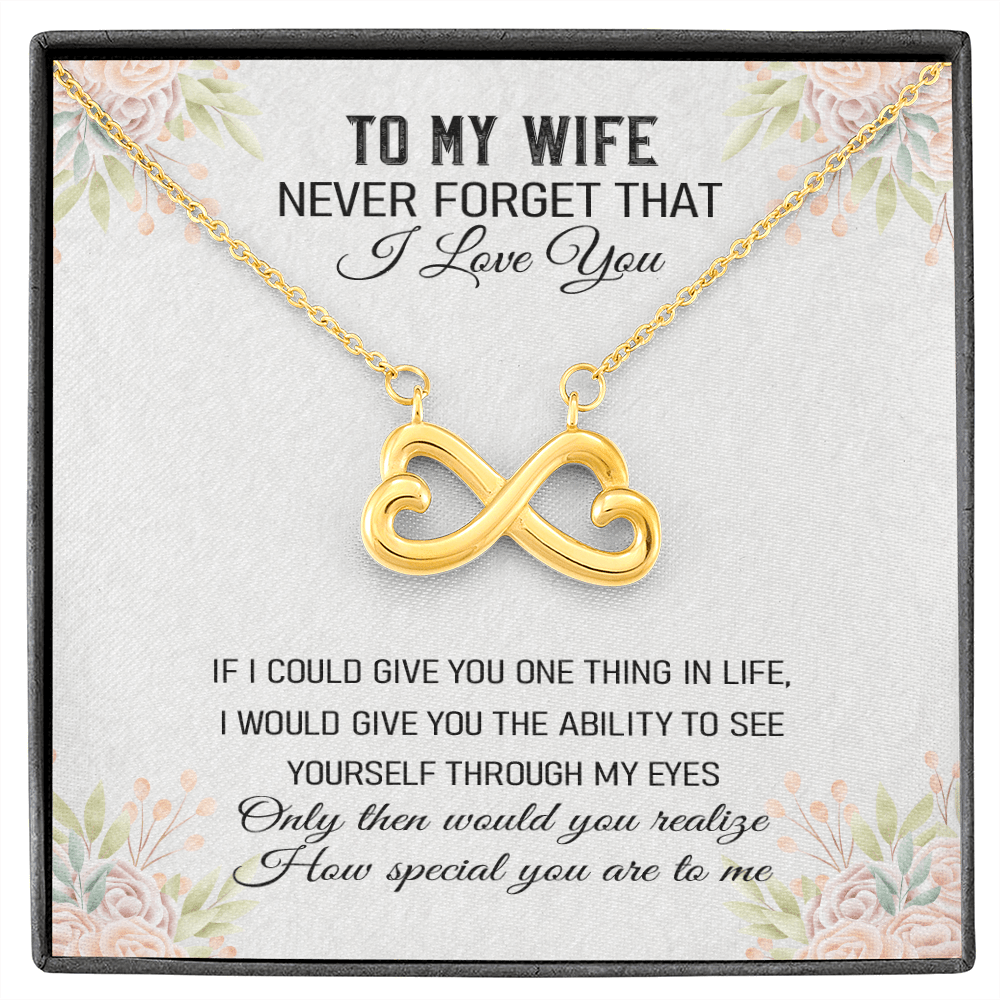 Never Forget That I Love You - Infinity Hearts Necklace Message Card