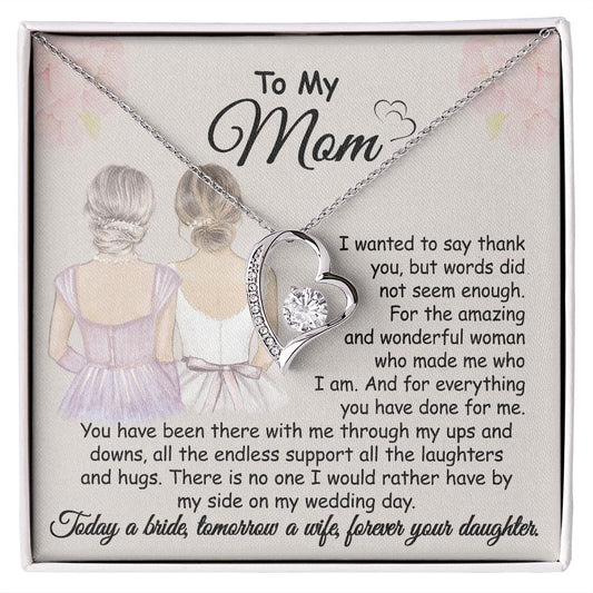 Gift For Mom - Wedding Day Thank You - Forever Love Necklace With Message Card - Gift From Daughter For Mom On Wedding Day