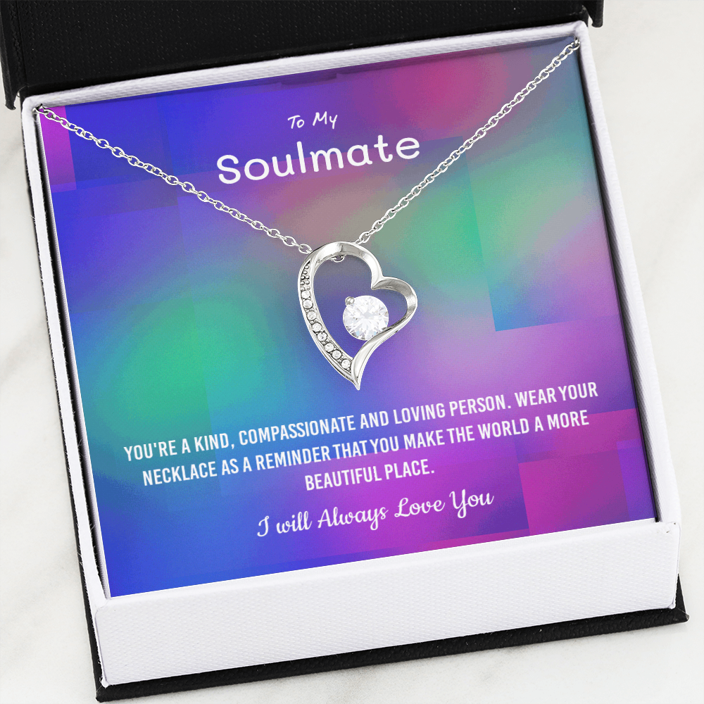 You're a kind, compassionate and loving person - Forever Love Necklace Message Card