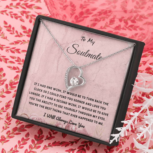 Soulmate If I Had One Wish - Forever Love Necklace Message Card