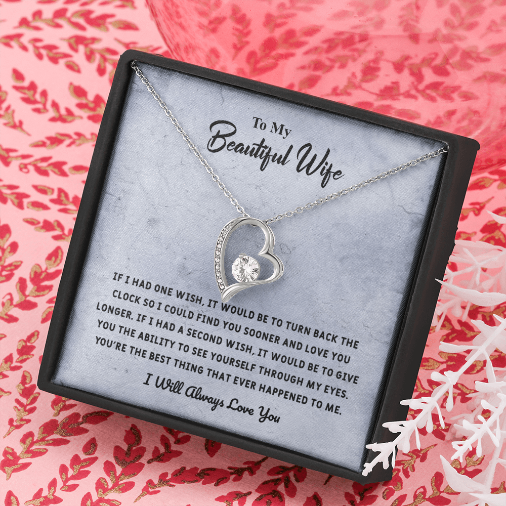 Beautiful Wife If I Had One Wish - Forever Love Necklace Message Card
