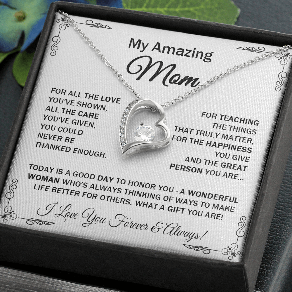 Amazing Mom - For All The Love - Forever Love Necklace Message Gift Card For Mother's Day Birthday From Daughter Son