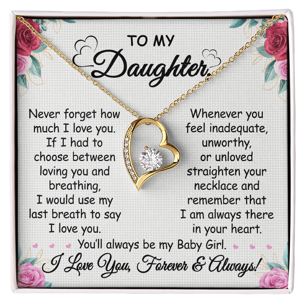 Gift To My Baby Girl Daughter - Forever Love Necklace With Message Card Gift For Birthday, Christmas, Special Occasion From Mom, Dad