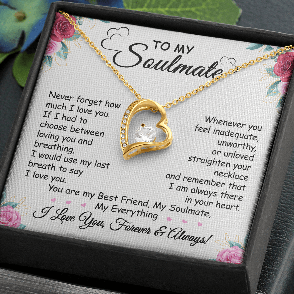 Gift For Soulmate - Never Forget How Much I Love You - Forever Love Necklace - Anniversary, Birthday, Mother's Day, Christmas Gift For Wife From Husband