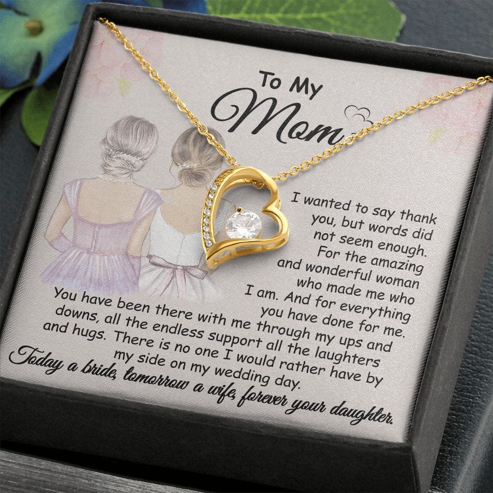 Gift For Mom - Wedding Day Thank You - Forever Love Necklace With Message Card - Gift From Daughter For Mom On Wedding Day