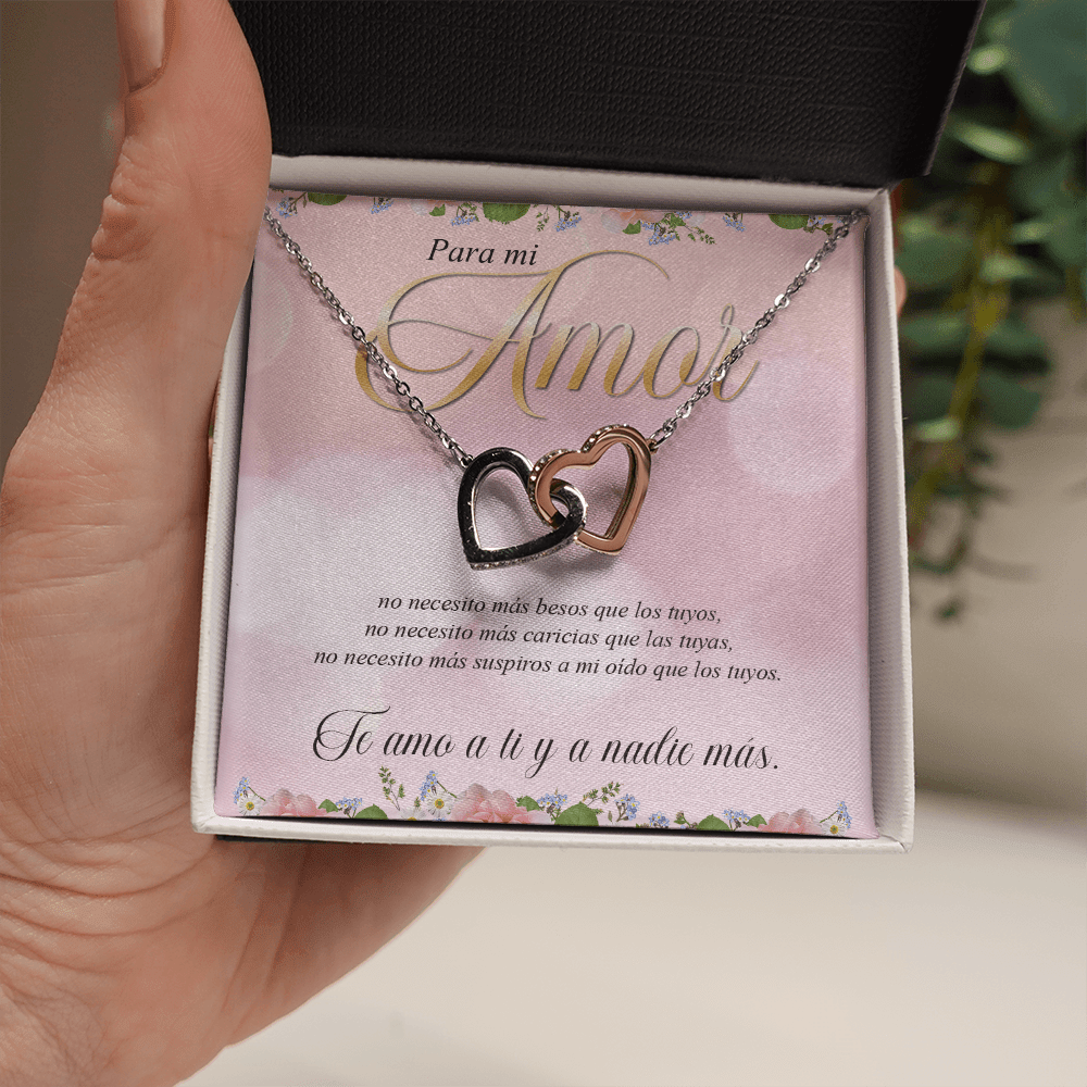 Para Mi Amor -No Necesito Más Besos Que Los Tuyos - Interlocking Hearts Necklace Message Card