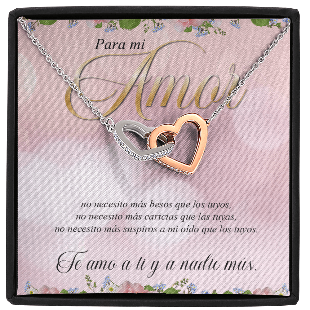 Para Mi Amor -No Necesito Más Besos Que Los Tuyos - Interlocking Hearts Necklace Message Card