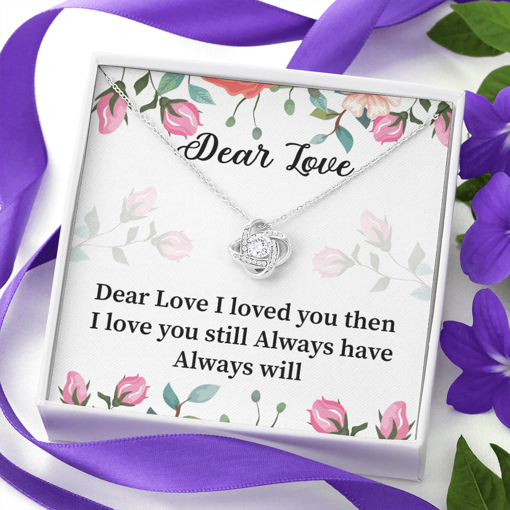 Dear Love - I Loved You Then - Love Knot Necklace Message Card