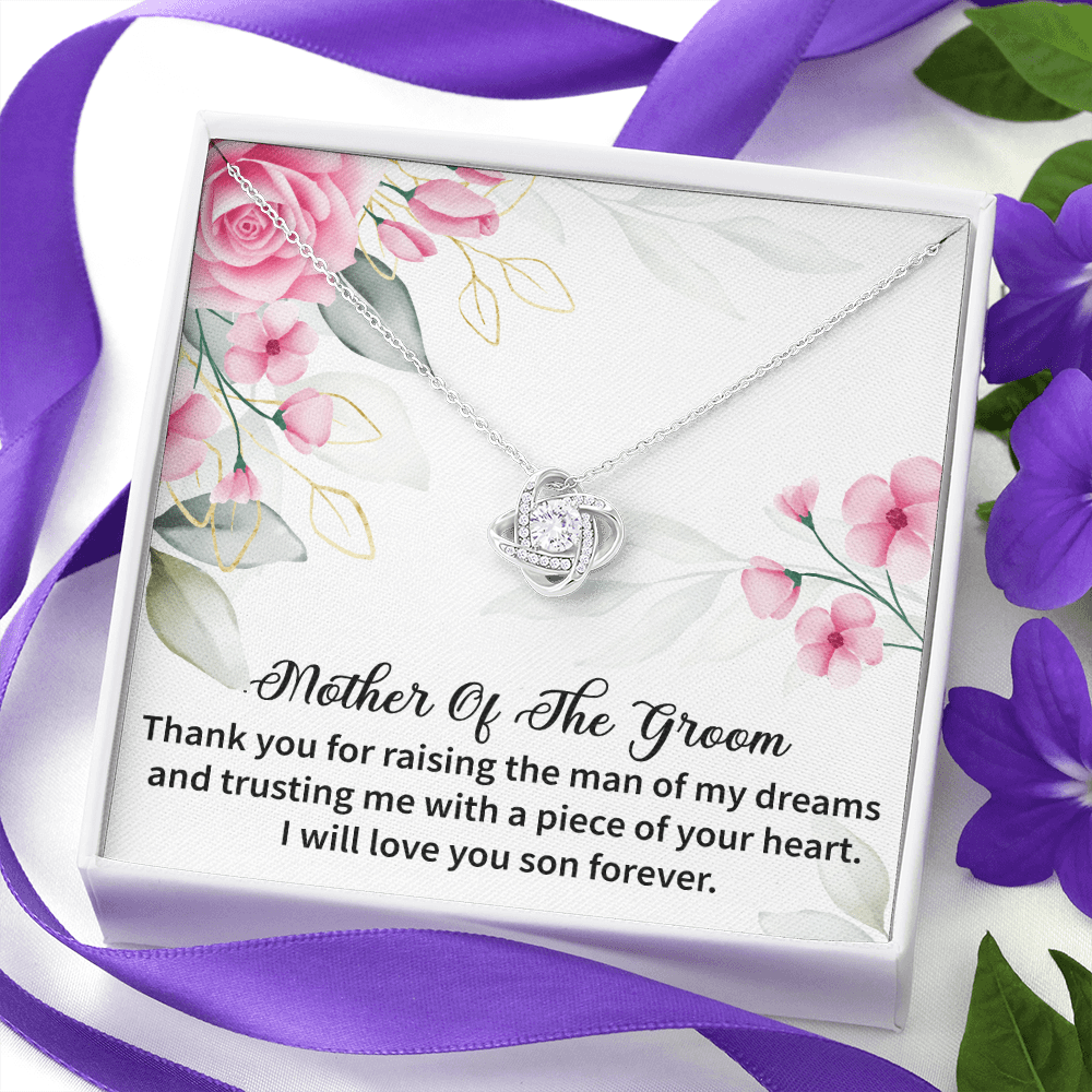 Mother Of The Groom - Thank You For Raising The Man Of My Dreams Love Knot Necklace Message Card