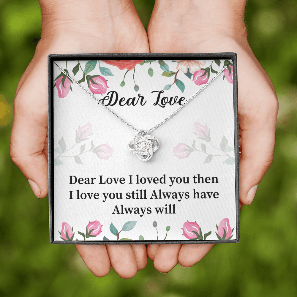 Dear Love - I Loved You Then - Love Knot Necklace Message Card