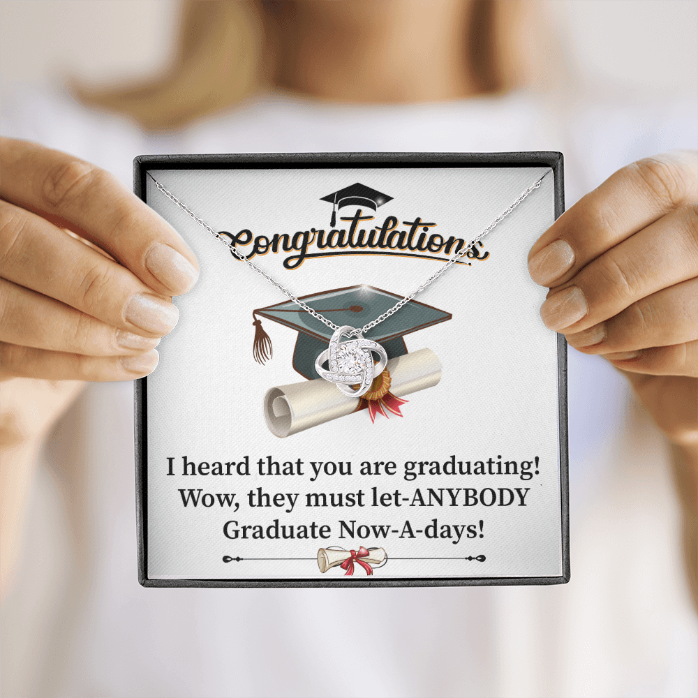 Graduations - I Heaard That You Are Graduating - Love Knot Necklace Message Card