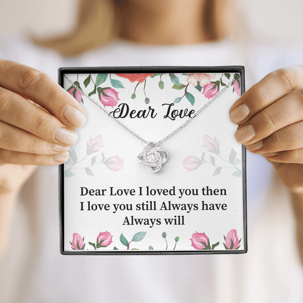 Dear Love - I Loved You Then - Love Knot Necklace Message Card