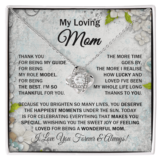 Loving Mom - Thank You for Being My Guide - Love Knot Necklace Message Card Gift for Mom Mother's Day Birthday from Daughter Son Lovely Family Gift