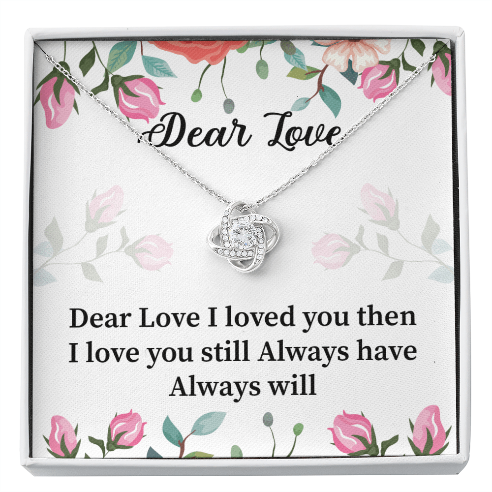 Dear Love - I Loved You Then - Love Knot Necklace Message Card