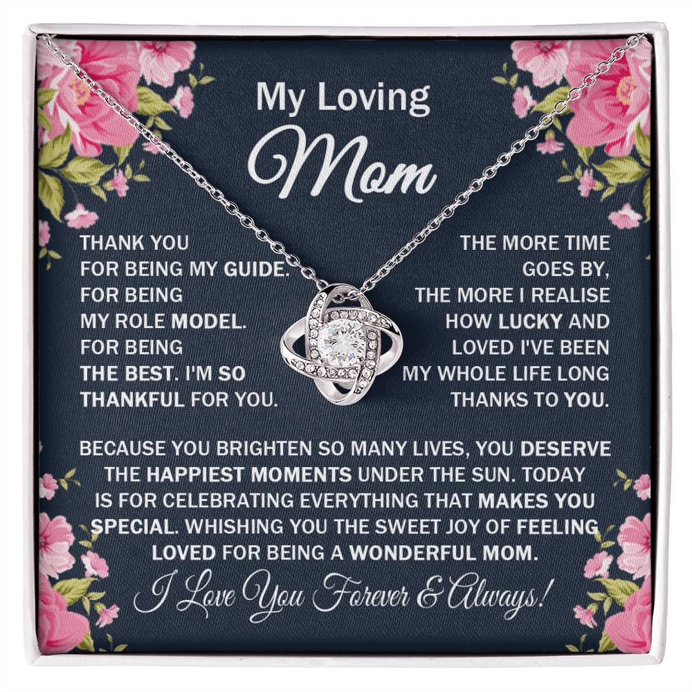 Amazing Loving Mom - Thank You for Being My Guide - Love Knot Necklace Message Card Gift for Mom Mother's Day Birthday from Daughter Son