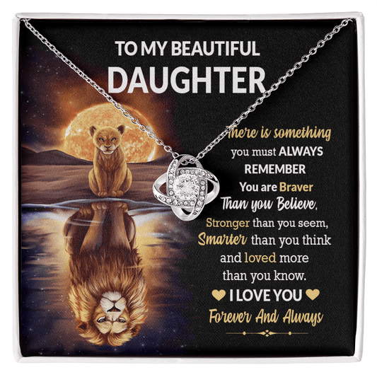 Gift For Beautiful Daughter - You Are Braver Than You Believe - Love Knot Necklace Message Card Gift From Mom, Dad, Father, Mother For Birthday, Graduation, Wedding