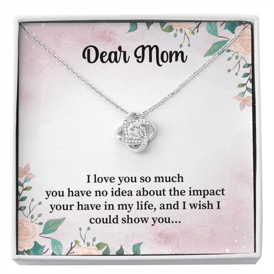 Mom - I Love You So Much Love Knot Necklace Message Card