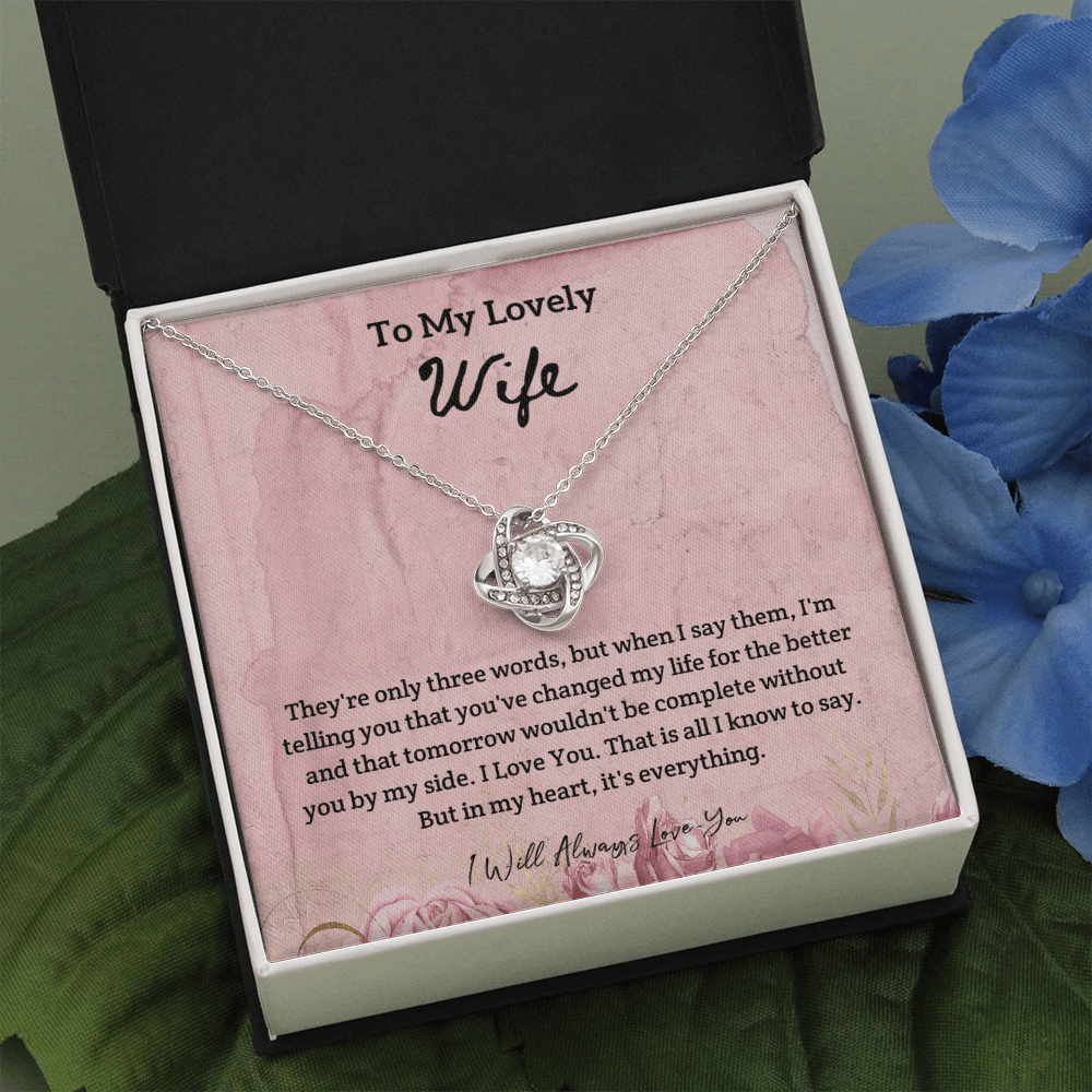 They're Only Three Words - Love Knot Necklace Message Card