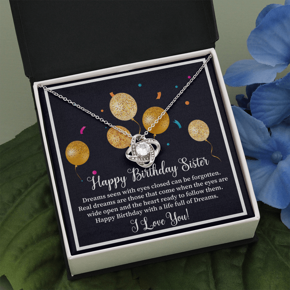 Happy Birthday Sister - Dreams Seen With Eyes Closed Love Knot Necklace Message Card