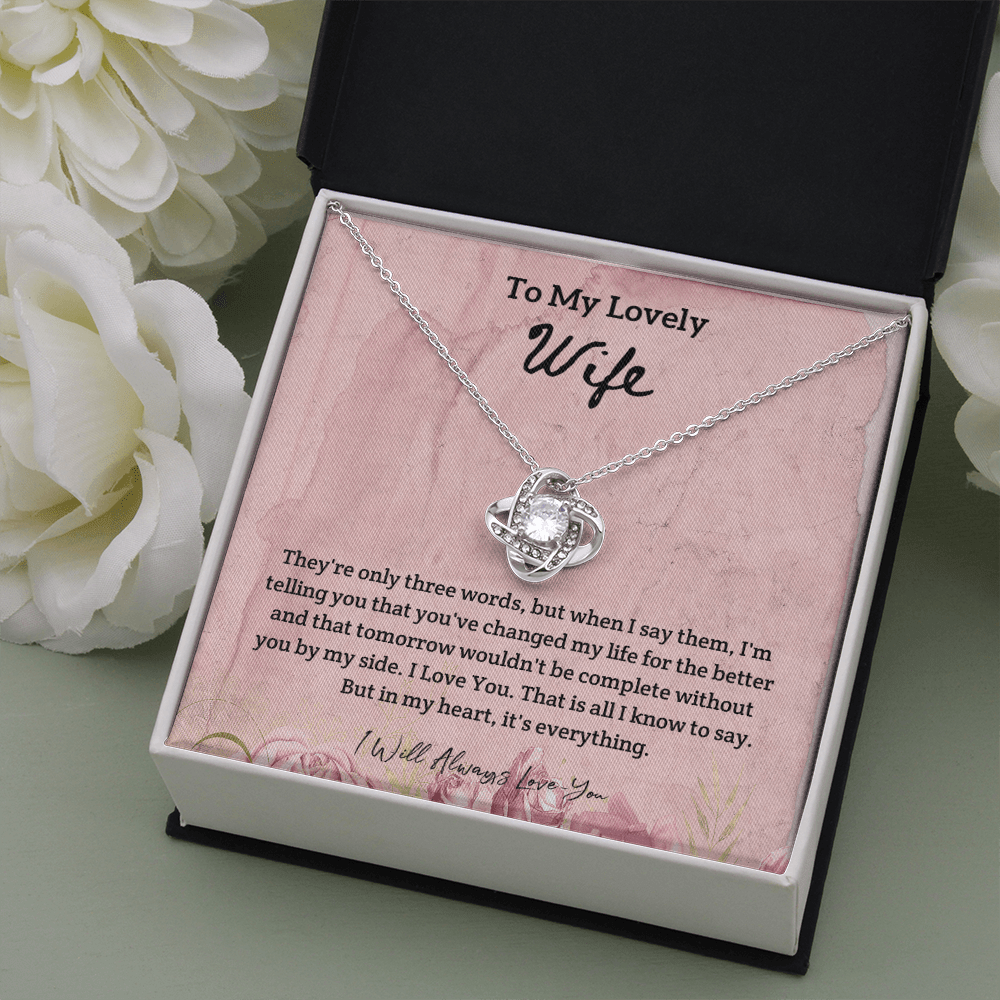 They're Only Three Words - Love Knot Necklace Message Card