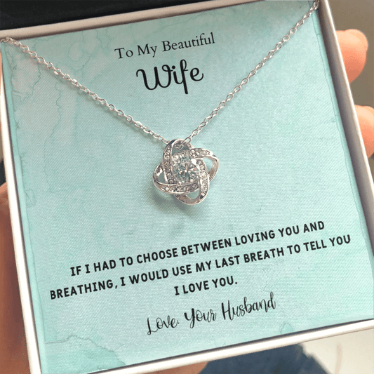 If I Had to Choose - Love Knot Necklace Message Card