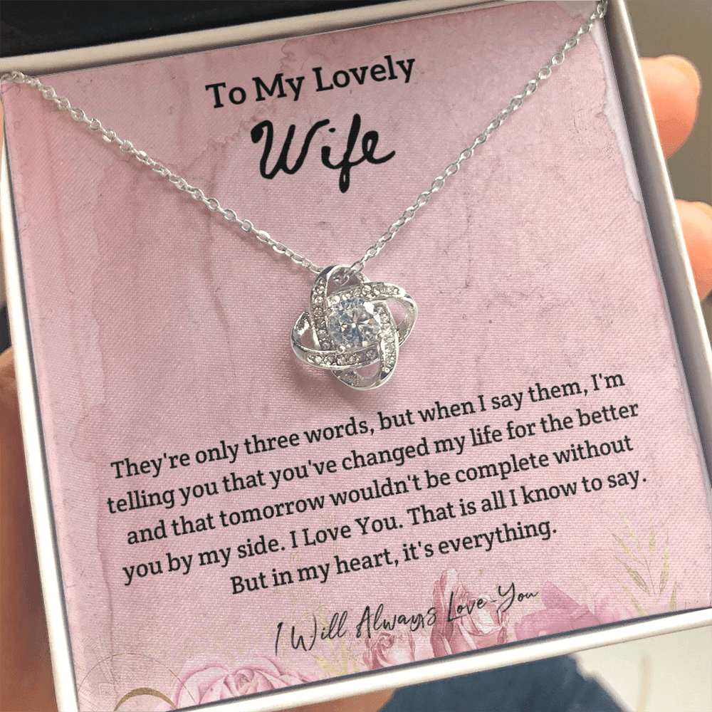 They're Only Three Words - Love Knot Necklace Message Card