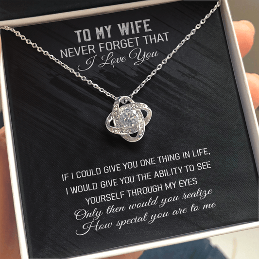 Never Forget That I Love You -Love Knot Necklace Message Card